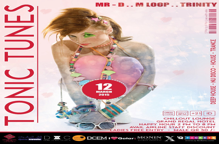 12th March TONIC TUNES with DJs MR-D, M LOOP & TRINITY at Chill Out!