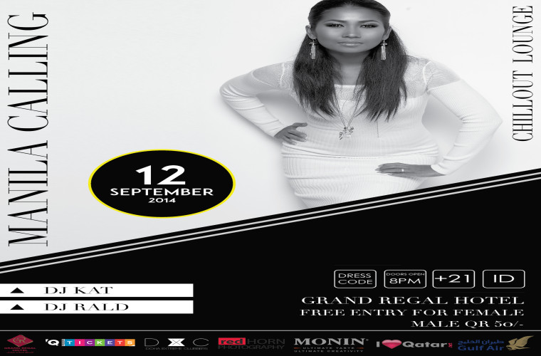 12th September MANILA CALLING with DJ Kat & DJ Rald @Grand Regal Hotel!