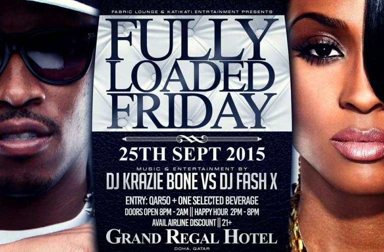 25th September FULLY LOADED FRIDAY with DJs Krazie Bone & Flash X at Fabric!