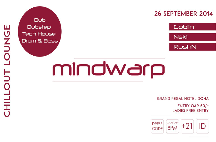 26th September MINDWARP with DJs Goblin, Nski& RushN at Chill Out!
