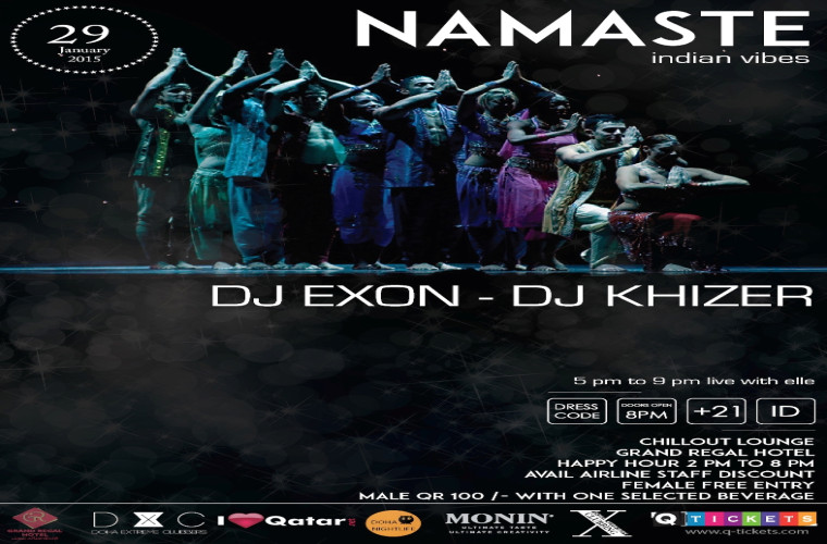 29th January NAMASTE /Indian Vibes/ with DJ Exon & DJ Khizer at Chill Out!