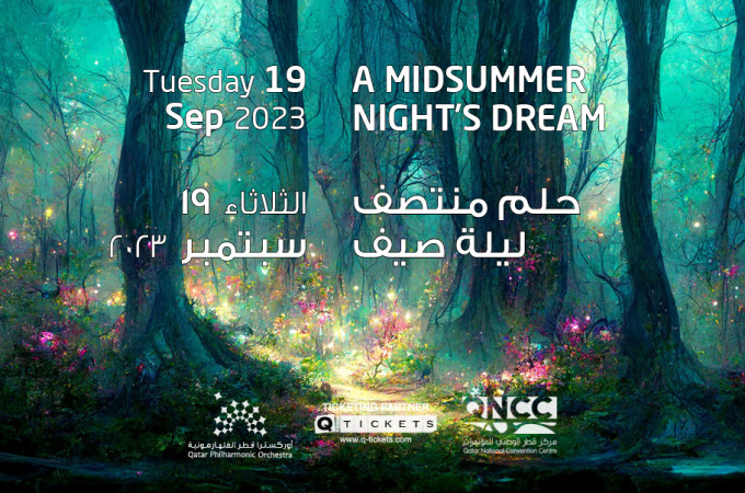 A Midsummer Night's Dream at Qatar National Convention Centre