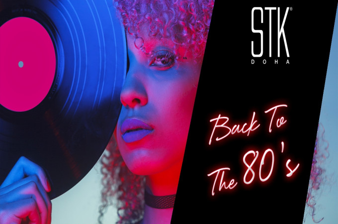 Back to the 80s dinner party at STK Doha