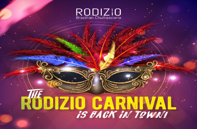 Celebrate the famous Brazilian Carnival at Rodizio Churrascaria, Crowne Plaza The Business Park