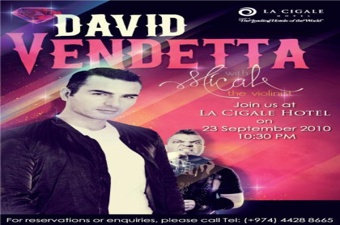 DAvid Vendetta @ La Cigale Hotel 23 Sept