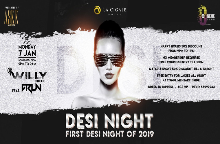 Desi Night with DJ Willy & Arun | Monday, 07th January