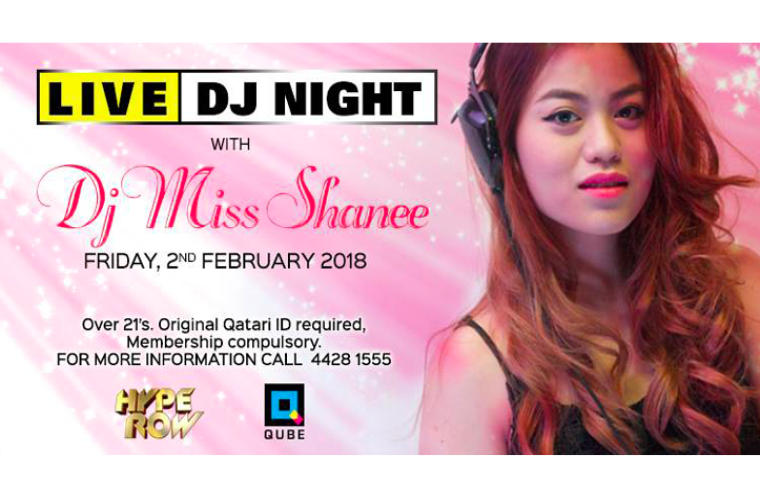 DJ Night with Miss Shanee at Qube