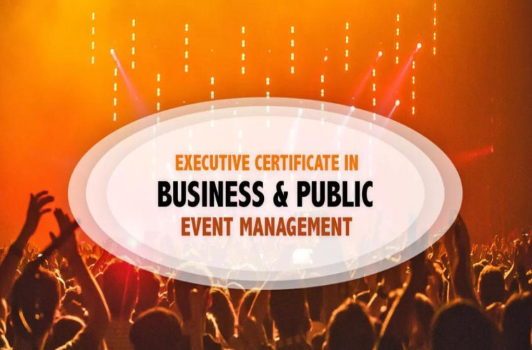 Executive Certificate in Business & Public Event Management