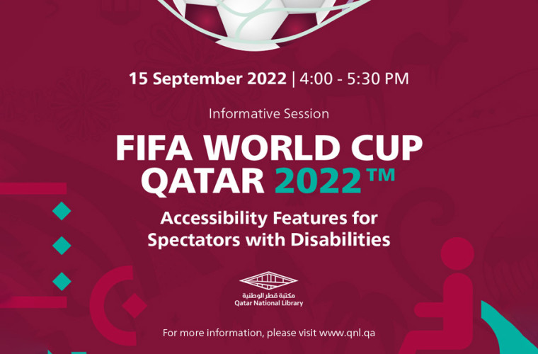 FIFA World Cup Qatar 2022(tm): Accessibility for Spectators with Disabilities
