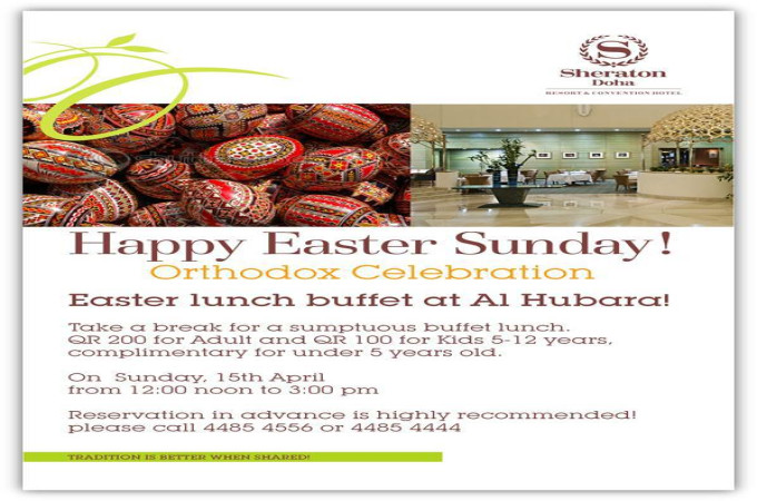 Happy Easter Sunday - Orthodox Celebration @ Al Hubara Restaurant 