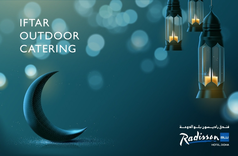 Iftar - Outdoor Catering at Radisson Blu Hotel, Doha