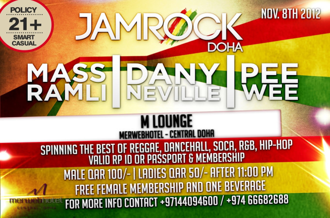 JAMROCK DOHA 8th November @ M Lounge 