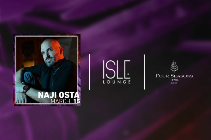 Naji Osta at Four Seasons Hotel Doha ISLE Lounge