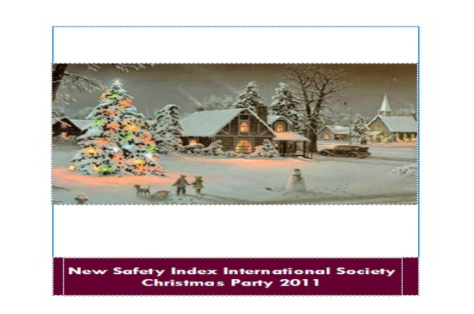 NEW SAFETY INDEX INTERNATIONAL SOCIETY CHRISTMAS PARTY
