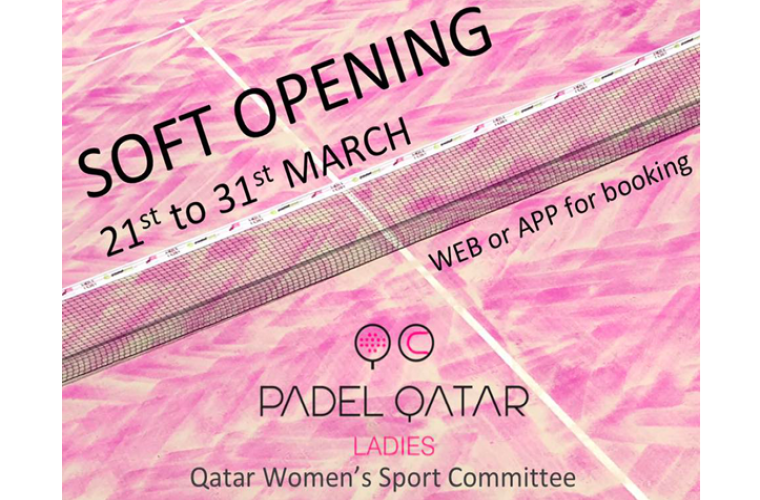 Padel Qatar open two exclusive padel courts only for ladies