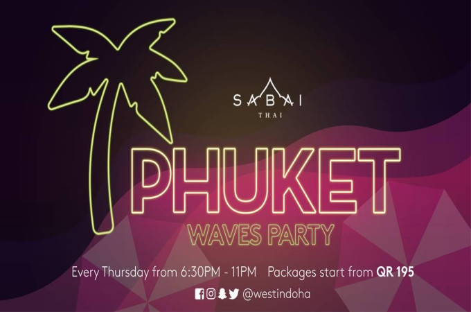 Phuket Waves Party is BACK! - Every Thursday