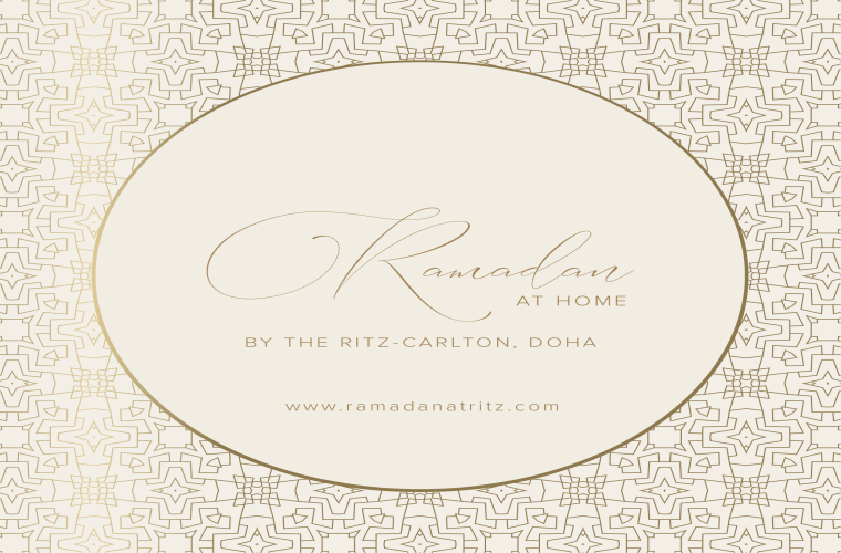 Ramadan at Home by The Ritz Carlton Doha