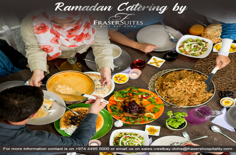 Ramadan Catering by Fraser Suites West Bay, Doha