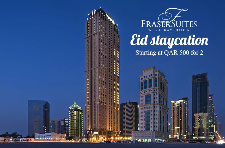 Ramadan Staycation offer at Fraser Suites West Bay- Doha