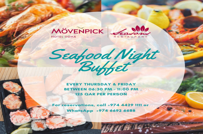 Seafood night by Seasons Restaurant, Movenpick Hotel Doha