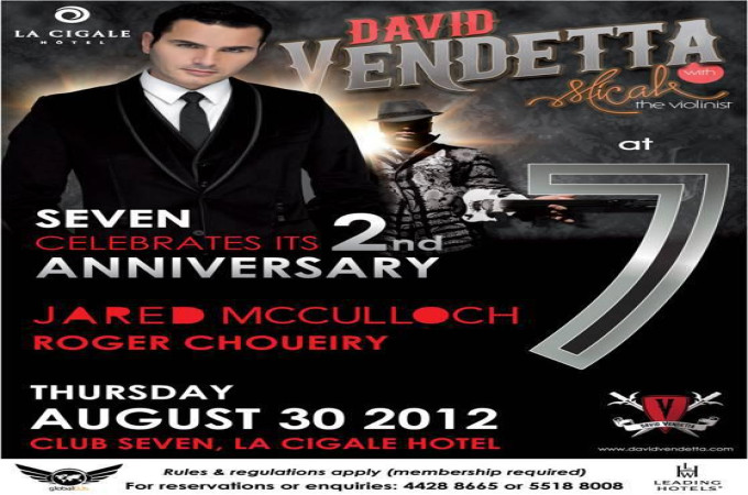 Seven celebrates 2nd Anniversary! David Vendetta - Jared McCulloch & Roger Chouiery 