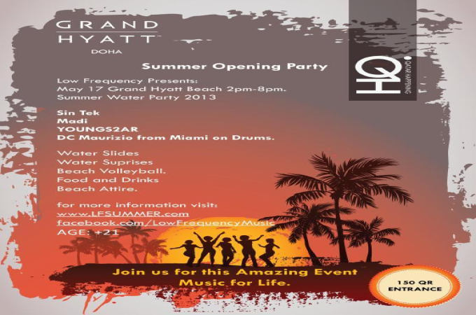 Summer opening party @Grand Hyatt Doha's beach! 