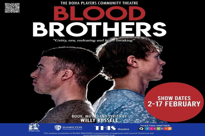The Doha Players presents, Blood Brothers by Willy Russel