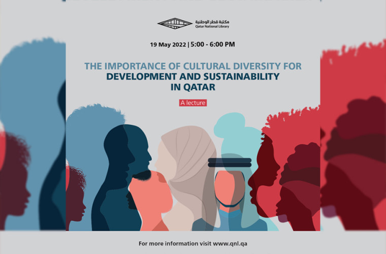 The Importance of Cultural Diversity for Development and Sustainability in Qatar
