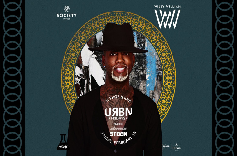 Willy William Live at Society Lounge / Friday February 15th 2019