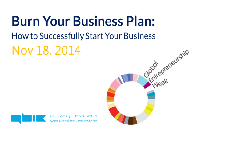Workshop - Burn Your Business Plan: How to Successfully Start Your Business 