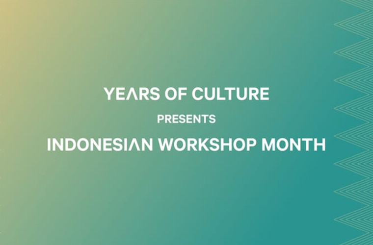 Years of Culture: Indonesian Workshop Month 2023